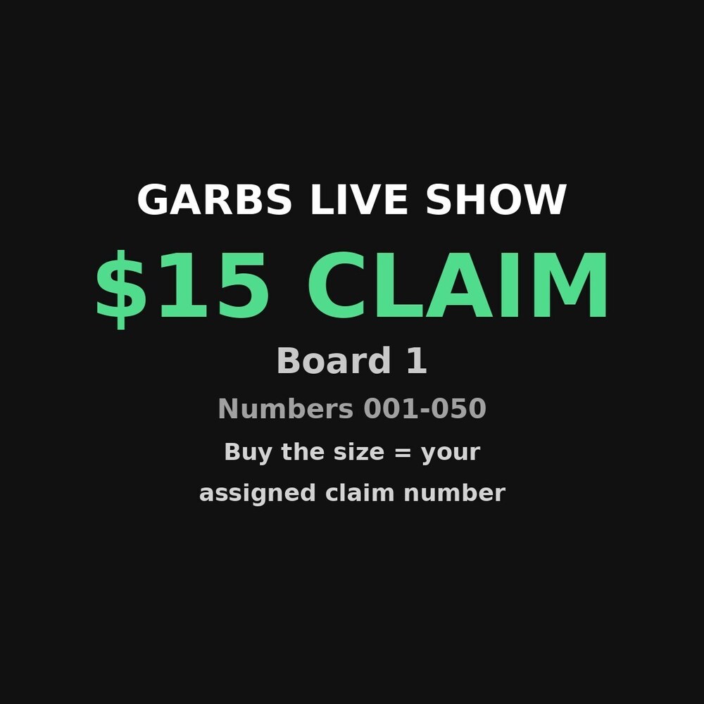 Live Show Claim - Board 1 ($15) - Numbers 001-050